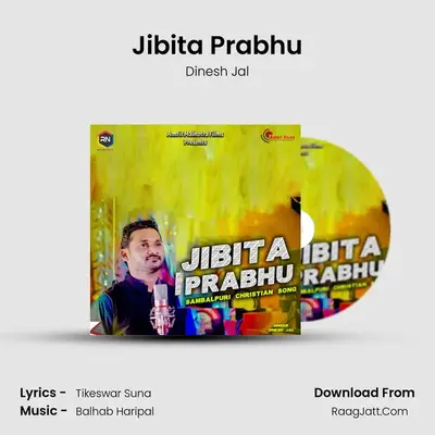 Jibita Prabhu (Sambalpuri Christian Song) - Dinesh Jal
