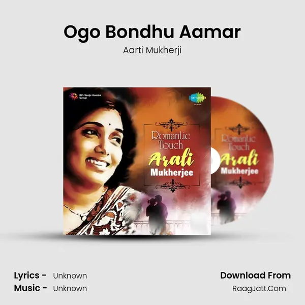 Ogo Bondhu Aamar Cover