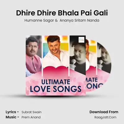 Dhire Dhire Bhala Pai Gali MP3 Song by Humanne Sagar Cover