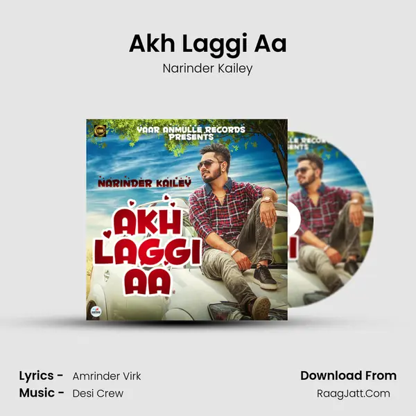 Akh Laggi Aa MP3 Song by Narinder Kailey Cover