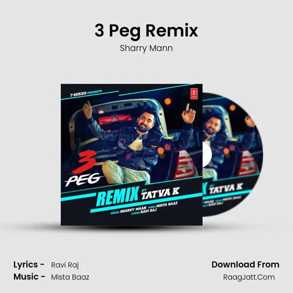 3 Peg Remix - Sharry Mann