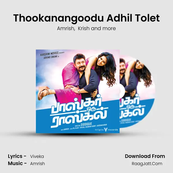Thookanangoodu Adhil Tolet MP3 Song by Amrish Cover