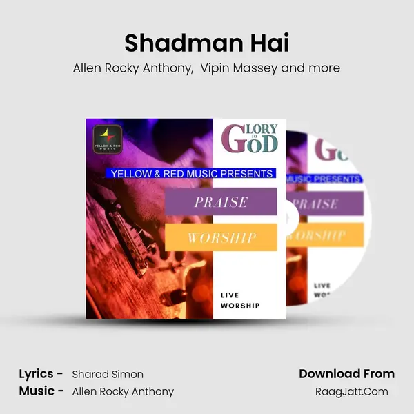 Shadman Hai MP3 Song by Allen Rocky Anthony Cover