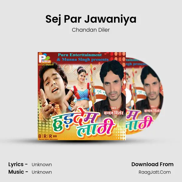 Sej Par Jawaniya MP3 Song by Chandan Diler Cover
