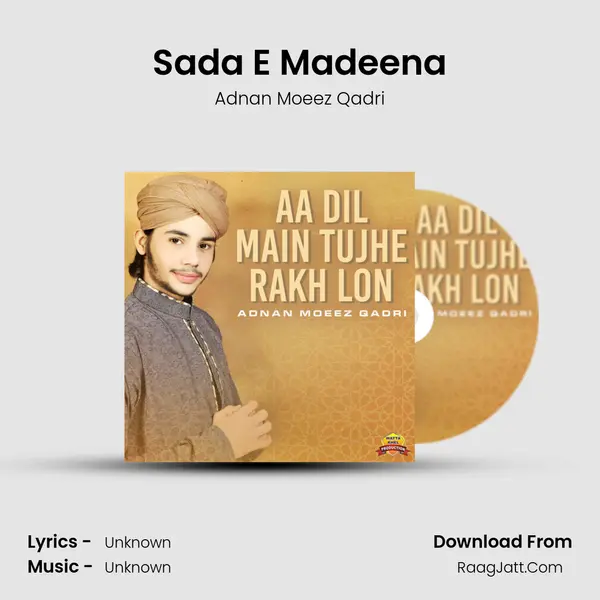 Sada E Madeena mp3 song