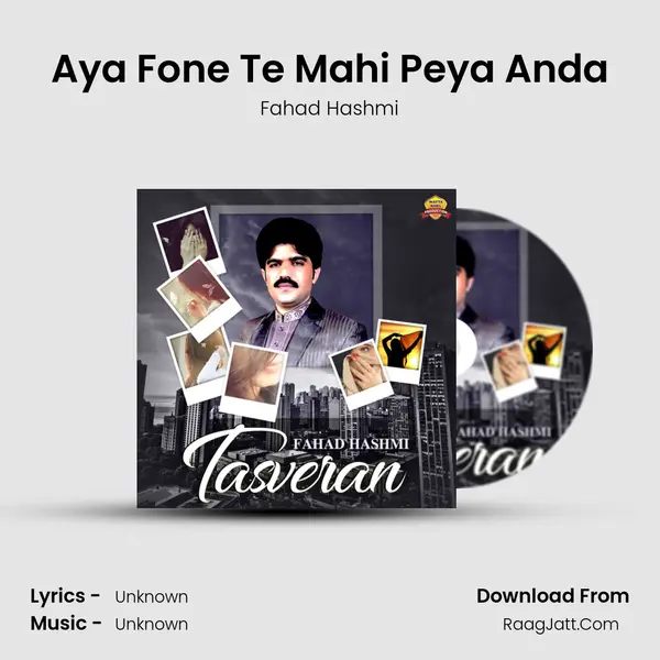 Aya Fone Te Mahi Peya Anda MP3 Song by Fahad Hashmi Cover