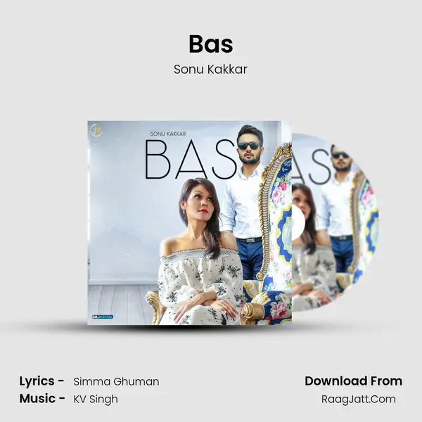 Bas - Sonu Kakkar
