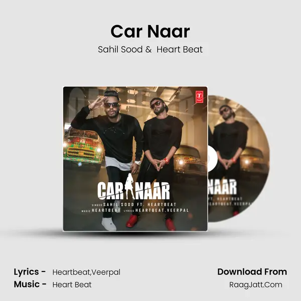 Car Naar - Sahil Sood