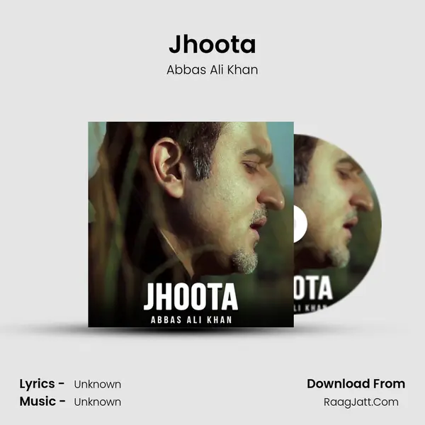 Jhoota MP3 Song by Abbas Ali Khan Cover