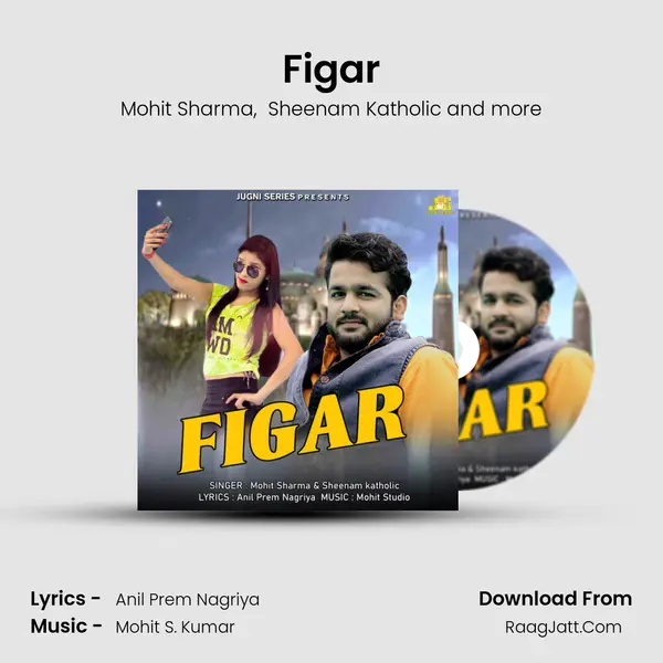 Figar - Mohit Sharma
