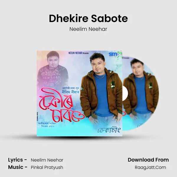 Dhekire Sabote - Neelim Neehar
