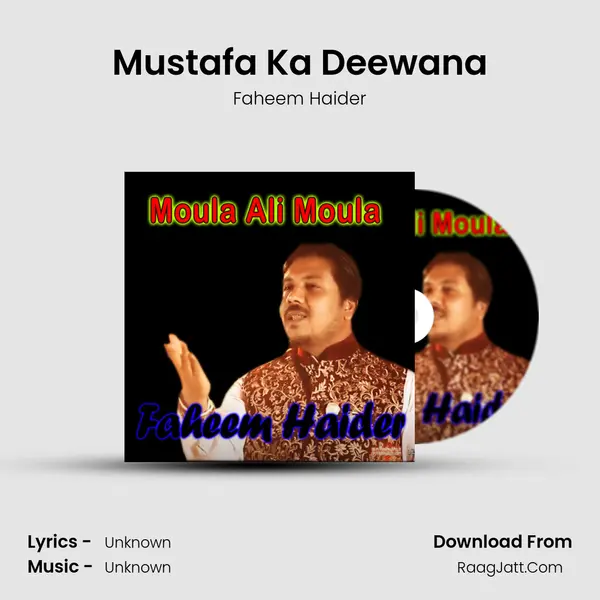 Mustafa Ka Deewana mp3 song