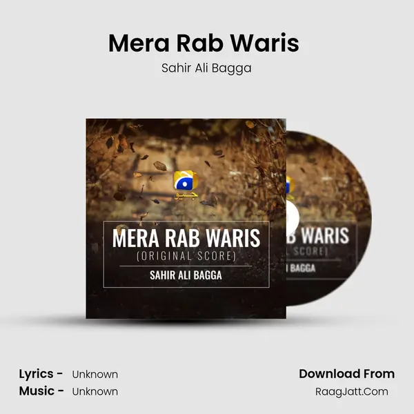 Mera Rab Waris (Original Score) - Sahir Ali Bagga