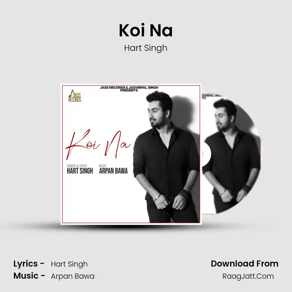 Koi Na MP3 Song by Hart Singh Cover