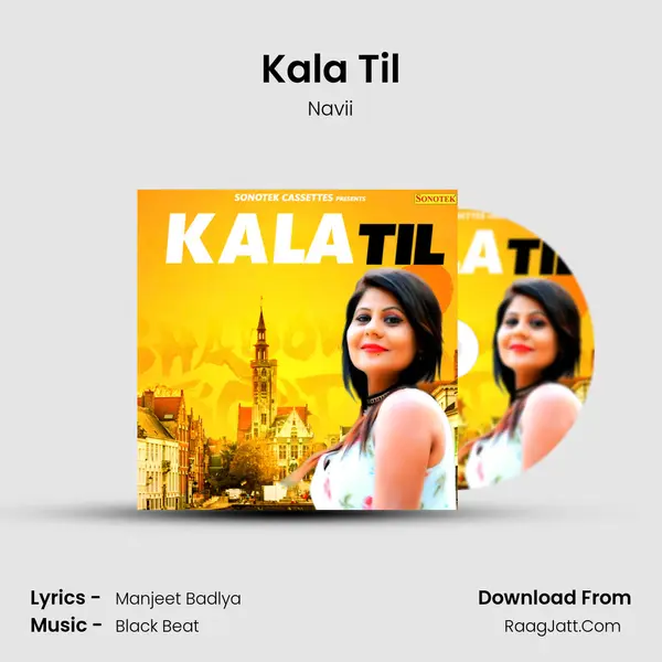 Kala Til MP3 Song by Navii Cover