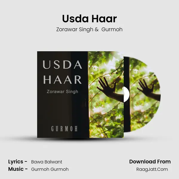 Usda Haar MP3 Song by Zorawar Singh Cover