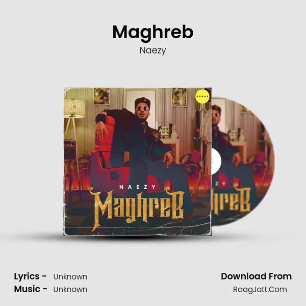 Maghreb MP3 Song by Naezy Cover