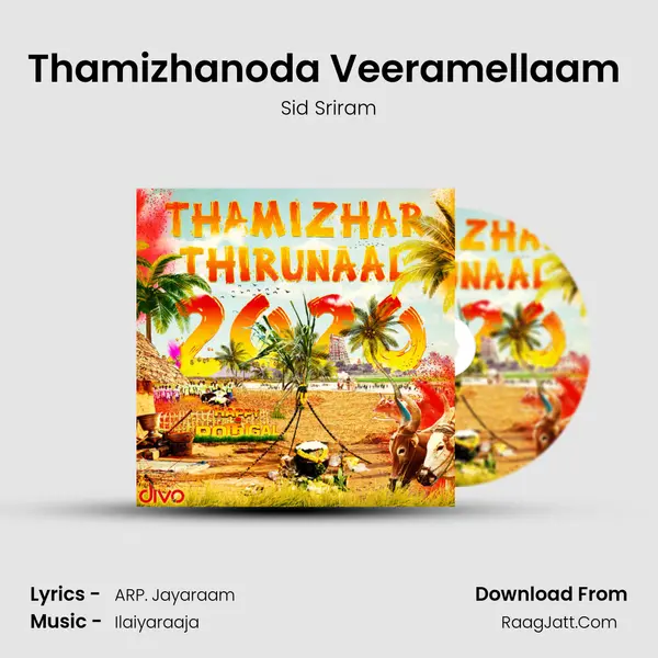 Thamizhanoda Veeramellaam (From - Thamezharasan) MP3 Song by Sid Sriram Cover