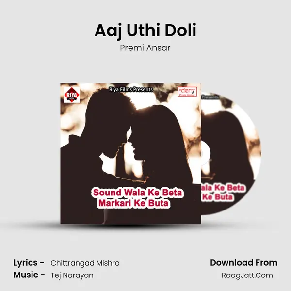 Aaj Uthi Doli MP3 Song by Premi Ansar Cover