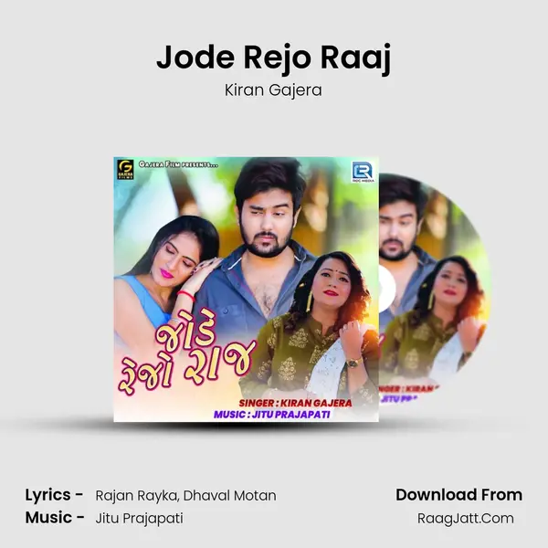Jode Rejo Raaj - Kiran Gajera