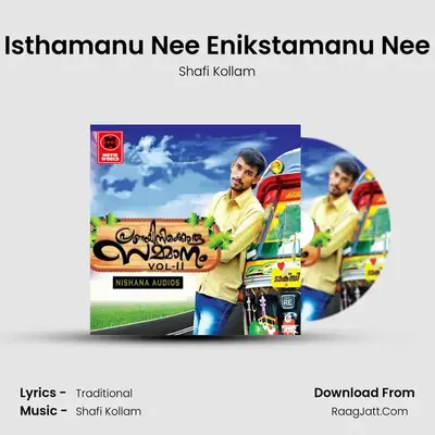 Isthamanu Nee Enikstamanu Nee MP3 Song by Shafi Kollam Cover