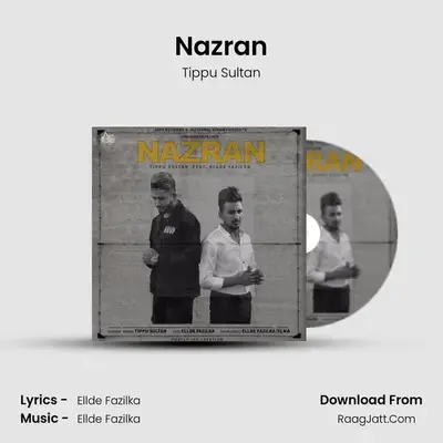 Nazran MP3 Song by Tippu Sultan Cover