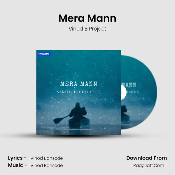 Mera Mann MP3 Song by Vinod B Project Cover