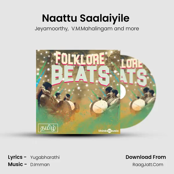 Naattu Saalaiyile (Folklore Beats) MP3 Song by Jeyamoorthy Cover