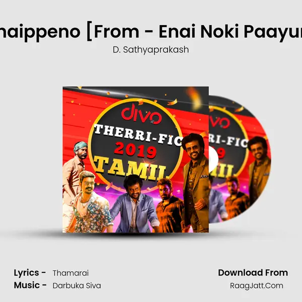 Naan Pizhaippeno [From - Enai Noki Paayum Thota] MP3 Song by D. Sathyaprakash Cover