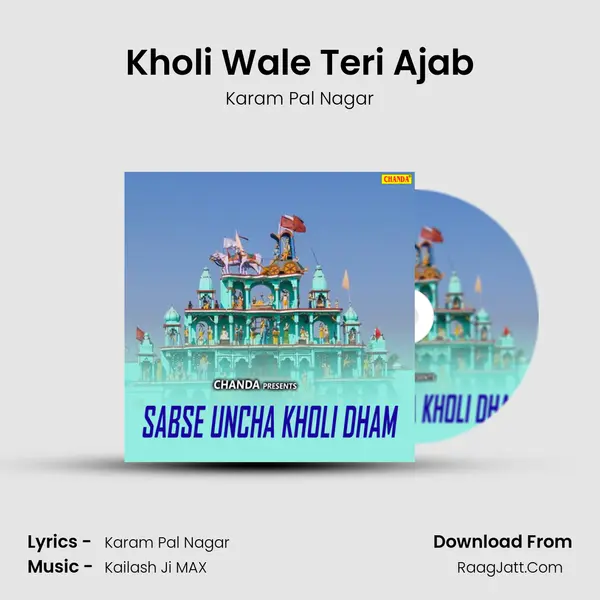 Kholi Wale Teri Ajab MP3 Song by Karam Pal Nagar Cover