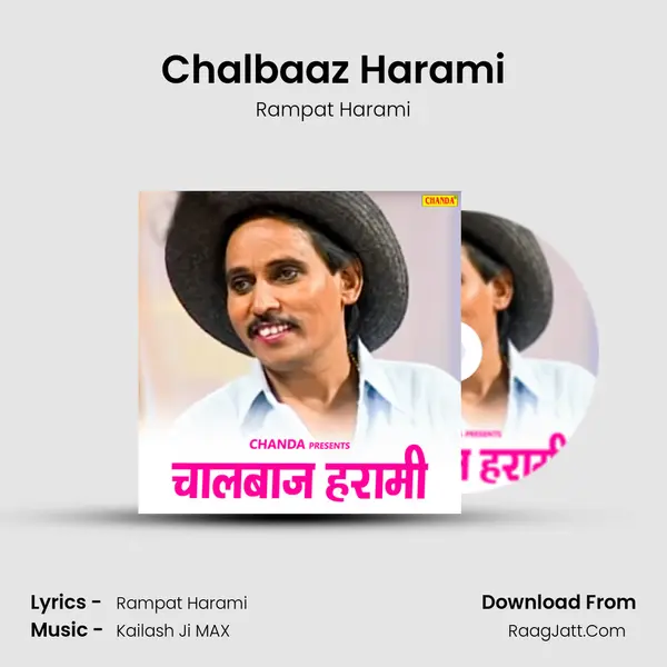 Chalbaaz Harami - Rampat Harami