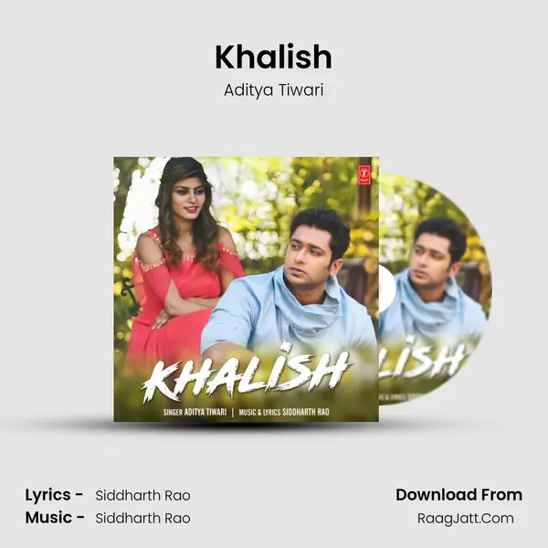 Khalish MP3 Song by Aditya Tiwari Cover