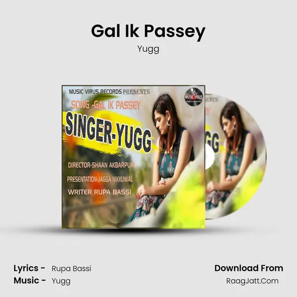 Gal Ik Passey MP3 Song by Yugg Cover
