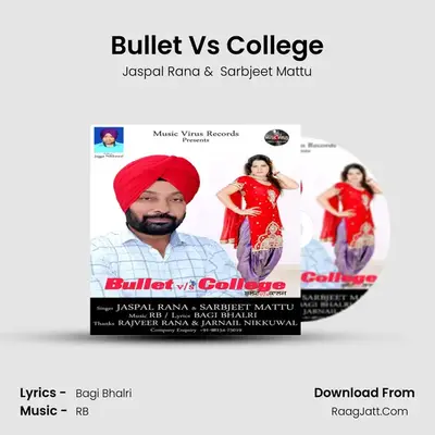 Bullet Vs College MP3 Song by Jaspal Rana Cover