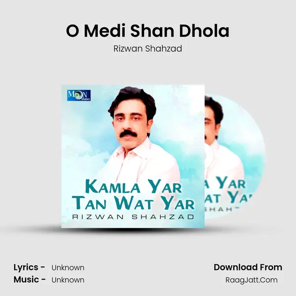 O Medi Shan Dhola MP3 Song by Rizwan Shahzad Cover