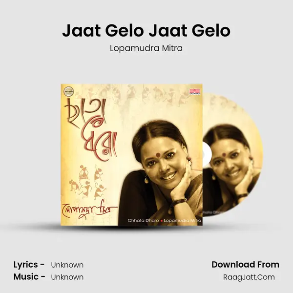Jaat Gelo Jaat Gelo MP3 Song by Lopamudra Mitra Cover