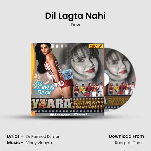 Dil Lagta Nahi MP3 Song by Devi Cover