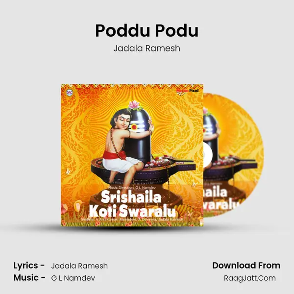 Poddu Podu MP3 Song by Jadala Ramesh Cover