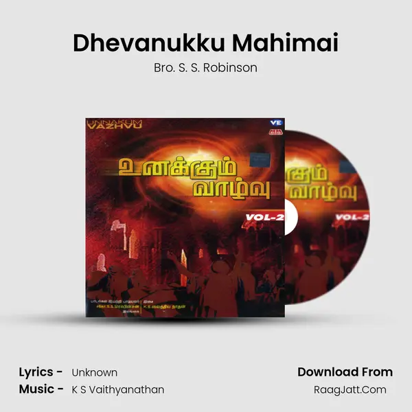 Dhevanukku Mahimai MP3 Song by Bro. S. S. Robinson Cover