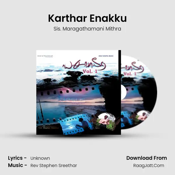 Karthar Enakku MP3 Song by Sis. Maragathamani Mithra Cover