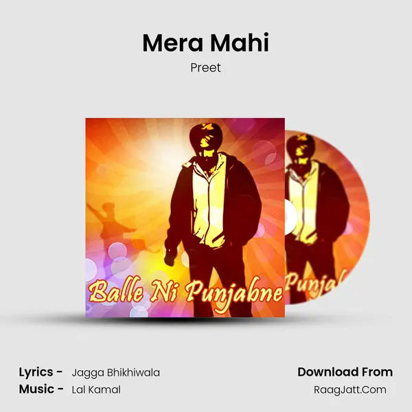 Mera Mahi MP3 Song by Preet Cover