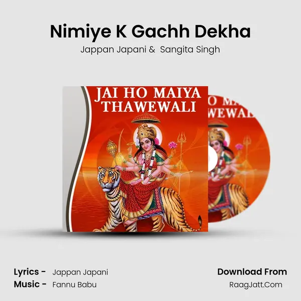 Nimiye K Gachh Dekha MP3 Song by Jappan Japani Cover