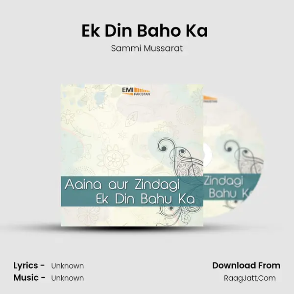 Ek Din Baho Ka (from 