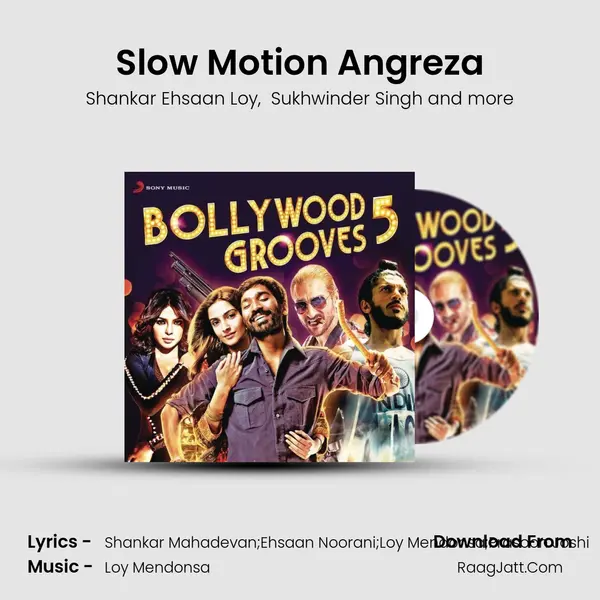 Slow Motion Angreza mp3 song
