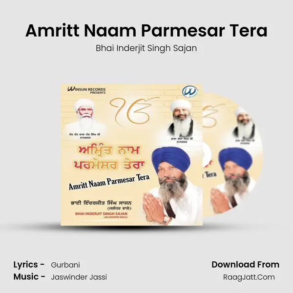 Amritt Naam Parmesar Tera MP3 Song by Bhai Inderjit Singh Sajan Cover