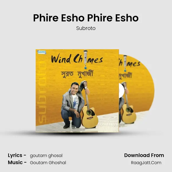 Phire Esho Phire Esho MP3 Song by Subroto Cover