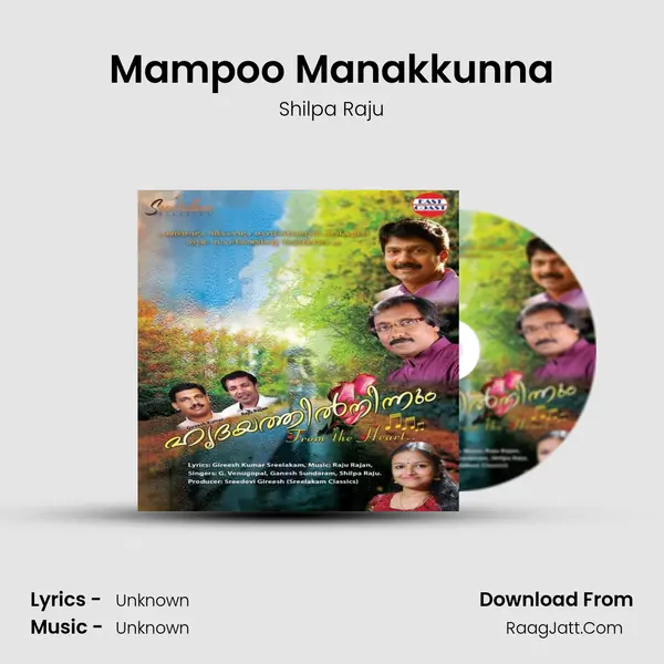 Mampoo Manakkunna MP3 Song by Shilpa Raju Cover