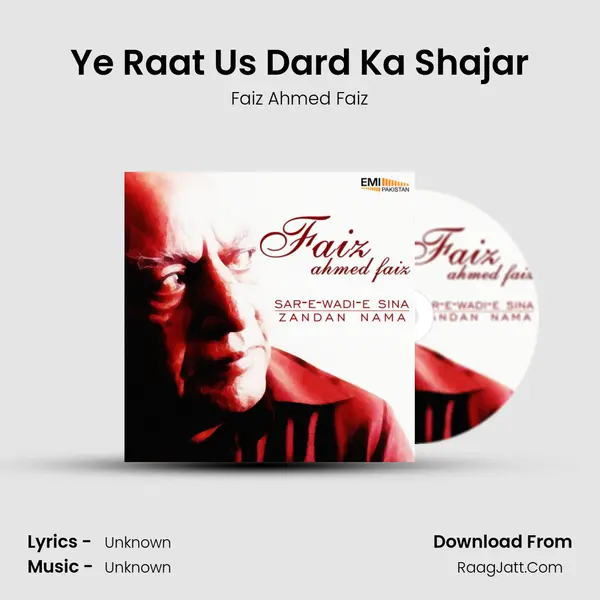 Ye Raat Us Dard Ka Shajar MP3 Song by Faiz Ahmed Faiz Cover