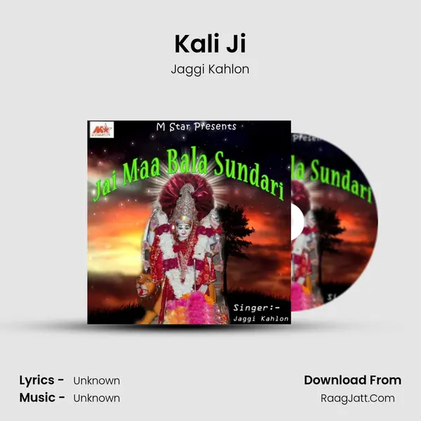 Kali Ji MP3 Song by Jaggi Kahlon Cover