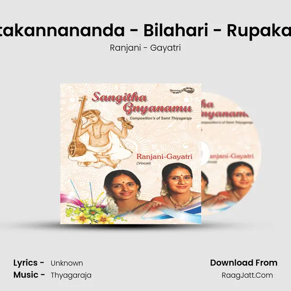 Intakannananda - Bilahari - Rupakam MP3 Song by Ranjani - Gayatri Cover